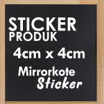 Sticker Mirrorkote 4cm x 4cm